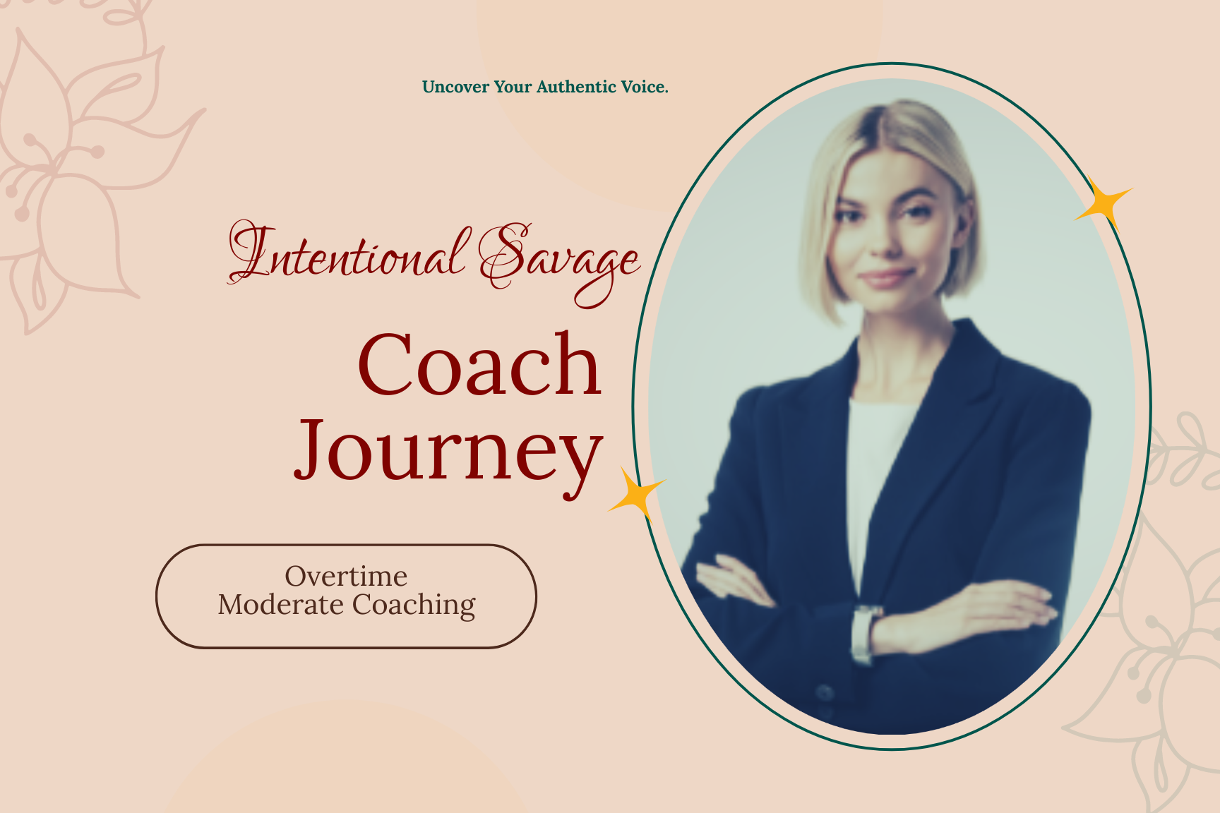 Intentional Savage Coach Journey