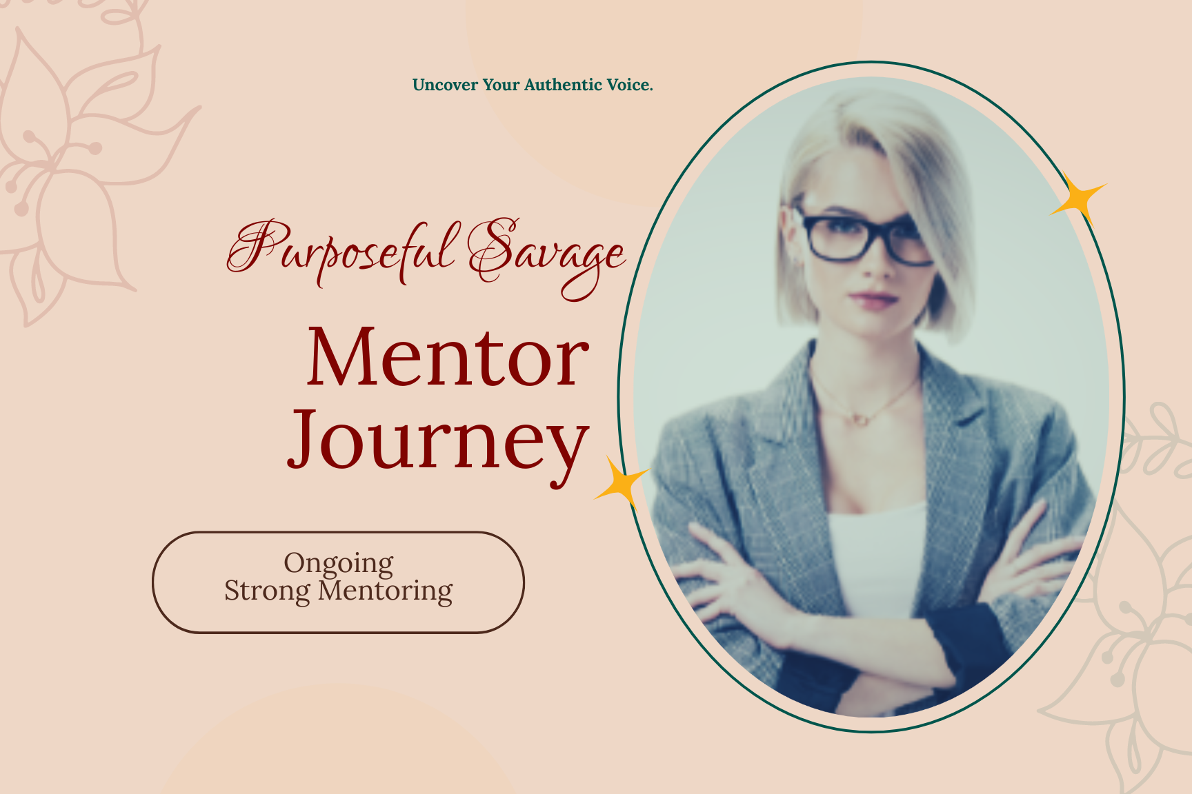 Purposeful Savage Mentor Journey